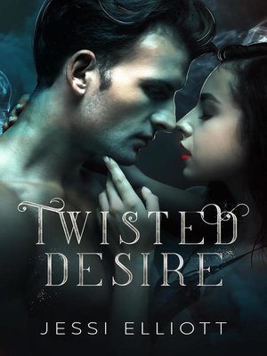 cover image of Twisted Desire
